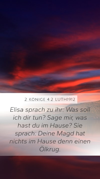 2 Könige 4:2 LUTH1912 Bible Verse Image