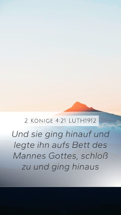 2 Könige 4:21 LUTH1912 Bible Verse Image