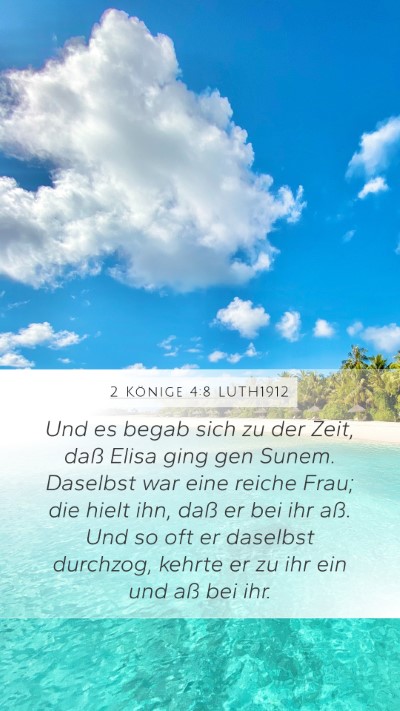 2 Könige 4:8 LUTH1912 Bible Verse Image