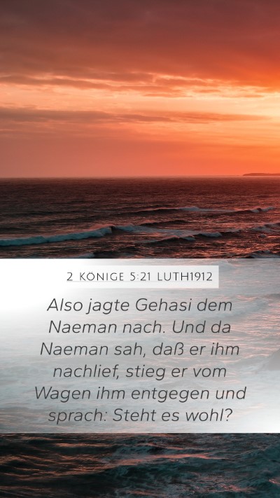 2 Könige 5:21 LUTH1912 Bible Verse Image