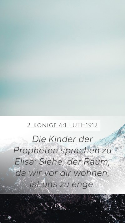 2 Könige 6:1 LUTH1912 Bible Verse Image