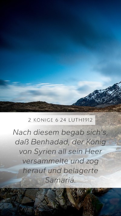 2 Könige 6:24 LUTH1912 Bible Verse Image