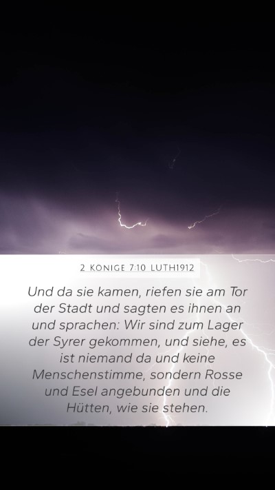 2 Könige 7:10 LUTH1912 Mobile Phone Wallpaper - Und da sie kamen, riefen sie am Tor der Stadt und - Mobile Bible Verse Wallpaper
