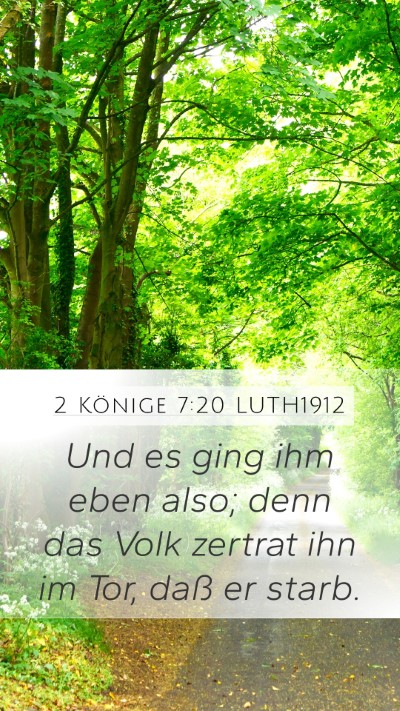 2 Könige 7:20 LUTH1912 Bible Verse Image