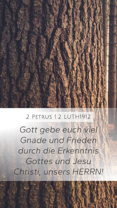 2 Petrus 1:2 LUTH1912 Bible Verse Image