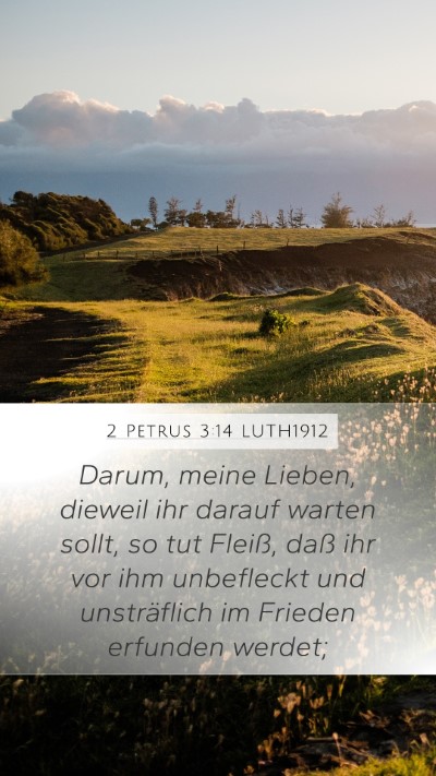 2 Petrus 3:14 LUTH1912 Bible Verse Image