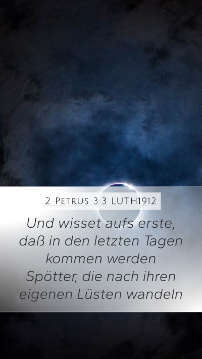 2 Petrus 3:3 LUTH1912 Bible Verse Image