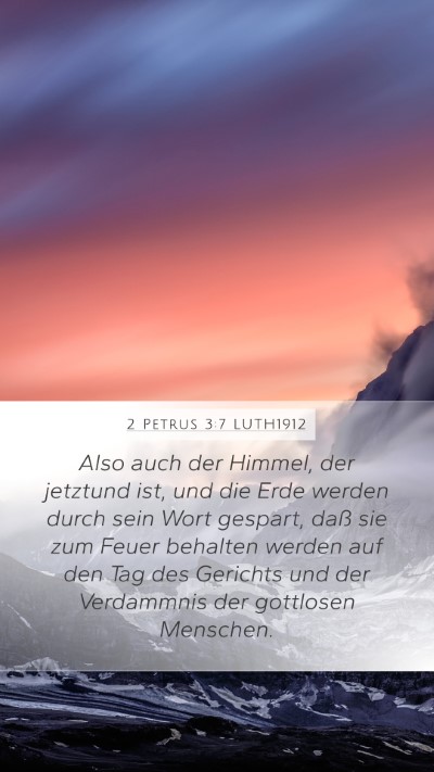 2 Petrus 3:7 LUTH1912 Bible Verse Image