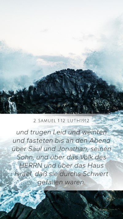2 Samuel 1:12 LUTH1912 Bible Verse Image