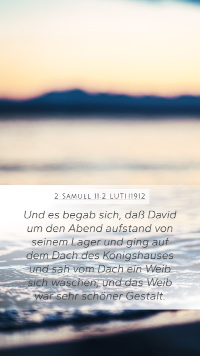 2 Samuel 11:2 LUTH1912 Bible Verse Image