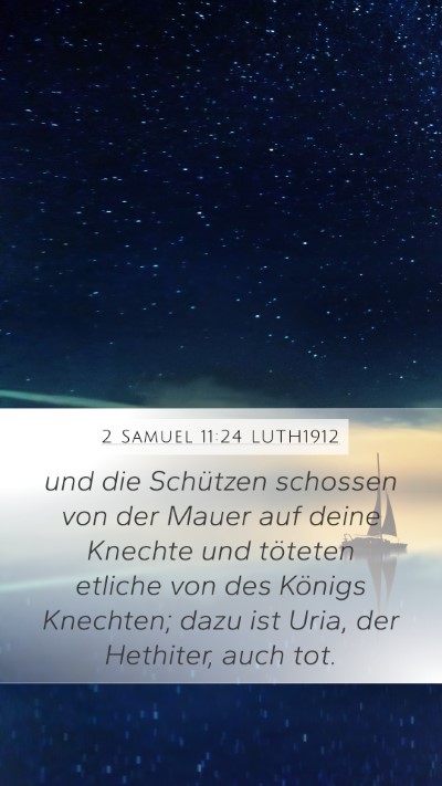 2 Samuel 11:24 LUTH1912 Bible Verse Image