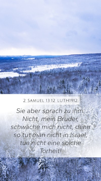 2 Samuel 13:12 LUTH1912 Bible Verse Image