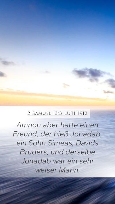 2 Samuel 13:3 LUTH1912 Bible Verse Image