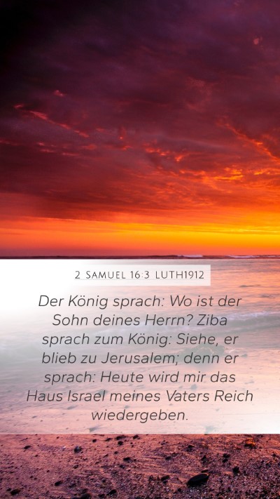 2 Samuel 16:3 LUTH1912 Bible Verse Image