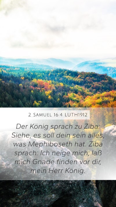 2 Samuel 16:4 LUTH1912 Bible Verse Image