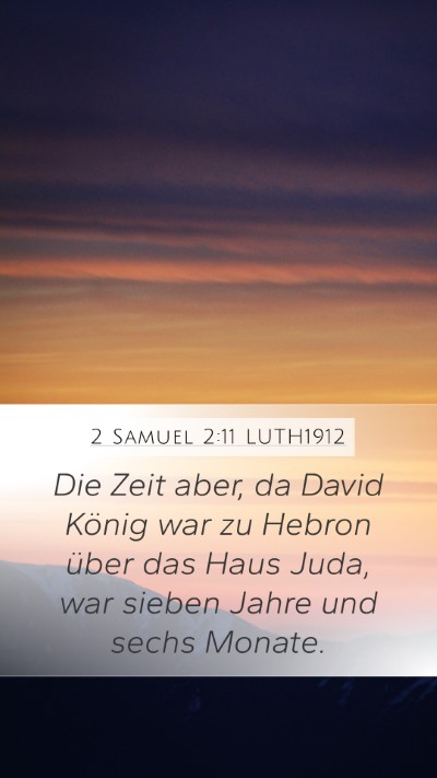 2 Samuel 2:11 LUTH1912 Bible Verse Image