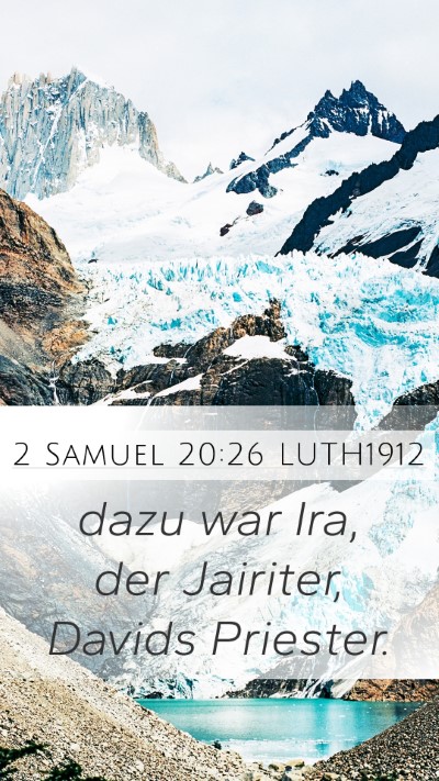 2 Samuel 20:26 LUTH1912 Bible Verse Image