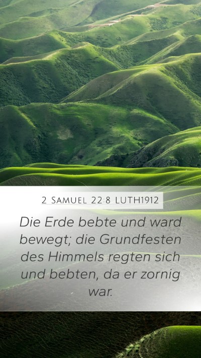2 Samuel 22:8 LUTH1912 Bible Verse Image