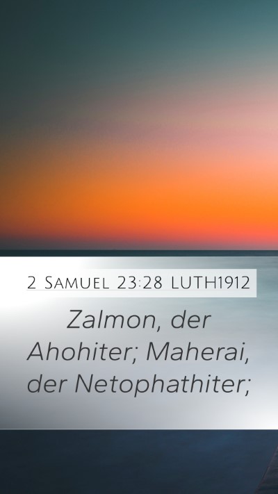 2 Samuel 23:28 LUTH1912 Bible Verse Image