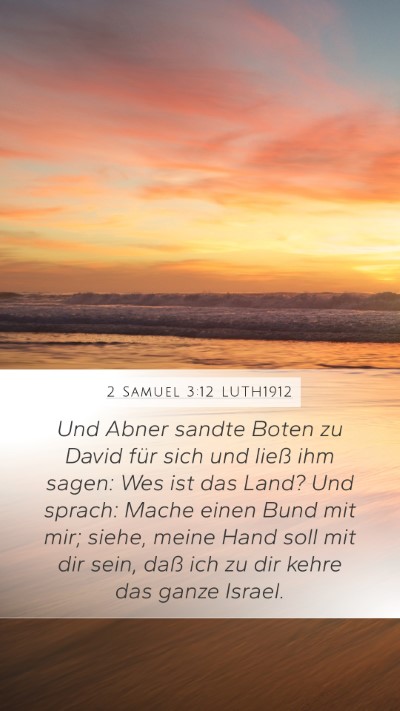 2 Samuel 3:12 LUTH1912 Bible Verse Image