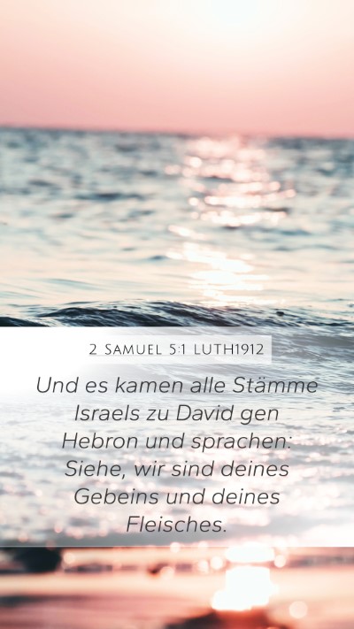 2 Samuel 5:1 LUTH1912 Bible Verse Image