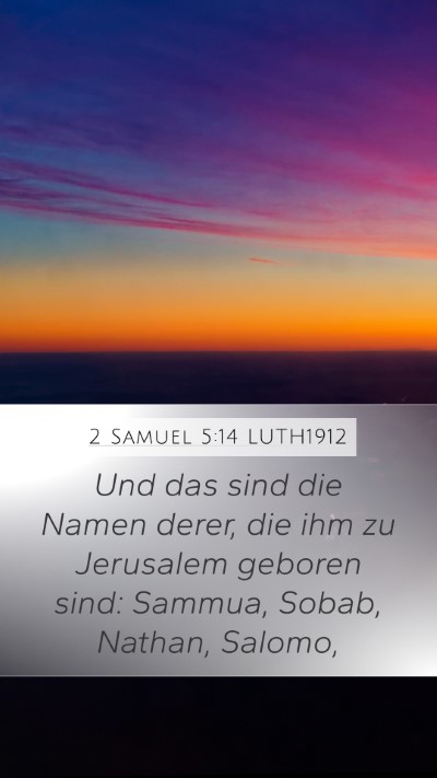 2 Samuel 5:14 LUTH1912 Bible Verse Image