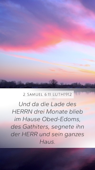 2 Samuel 6:11 LUTH1912 Bible Verse Image
