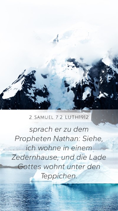 2 Samuel 7:2 LUTH1912 Bible Verse Image