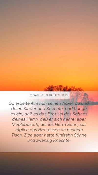 2 Samuel 9:10 LUTH1912 Bible Verse Image