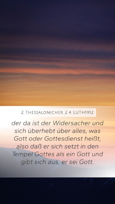 2 Thessalonicher 2:4 LUTH1912 Bible Verse Image