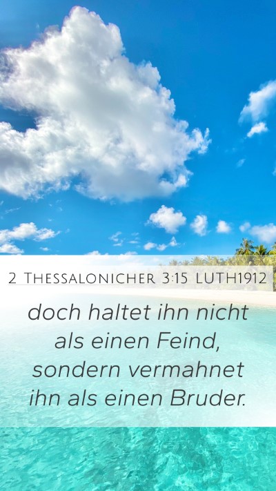 2 Thessalonicher 3:15 LUTH1912 Bible Verse Image