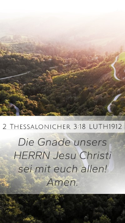 2 Thessalonicher 3:18 LUTH1912 Bible Verse Image