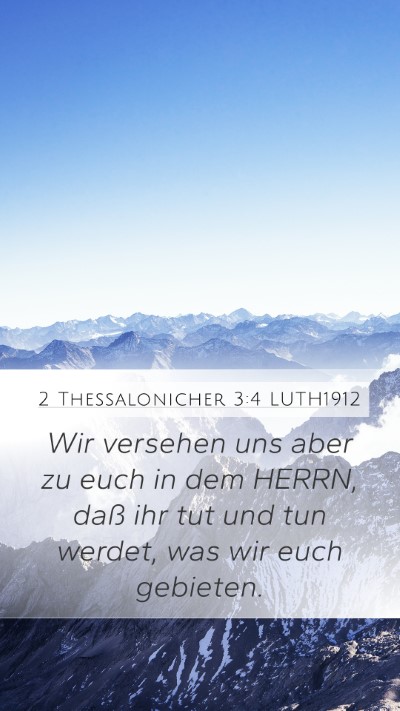 2 Thessalonicher 3:4 LUTH1912 Bible Verse Image