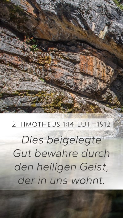 2 Timotheus 1:14 LUTH1912 Bible Verse Image