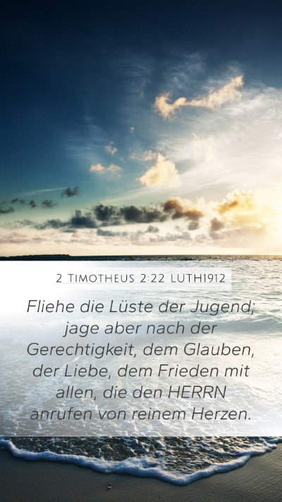 2 Timotheus 2:22 LUTH1912 Bible Verse Image