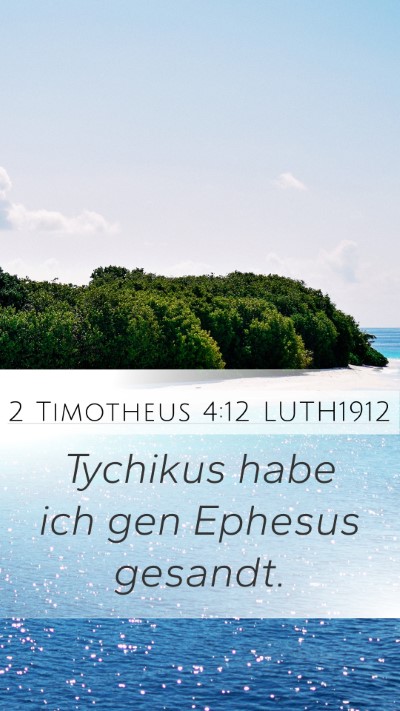 2 Timotheus 4:12 LUTH1912 Bible Verse Image