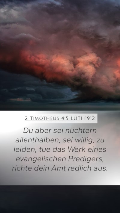 2 Timotheus 4:5 LUTH1912 Bible Verse Image