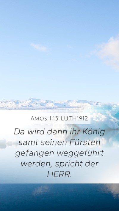 Amos 1:15 LUTH1912 Bible Verse Image