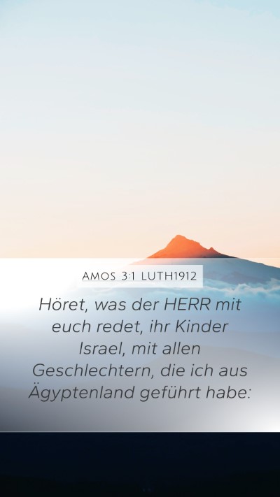 Amos 3:1 LUTH1912 Bible Verse Image