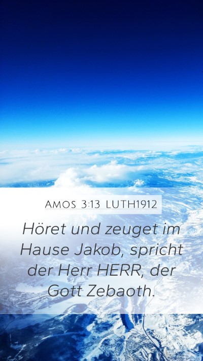 Amos 3:13 LUTH1912 Bible Verse Image