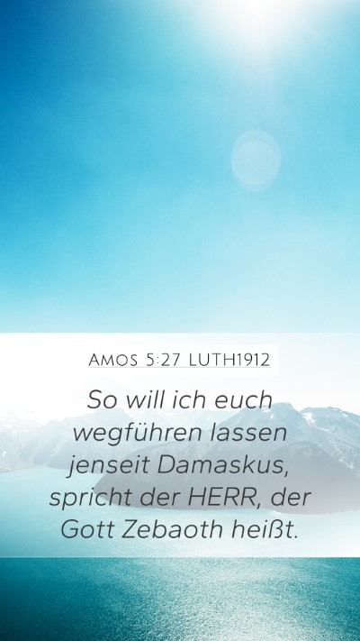 Amos 5:27 LUTH1912 Bible Verse Image