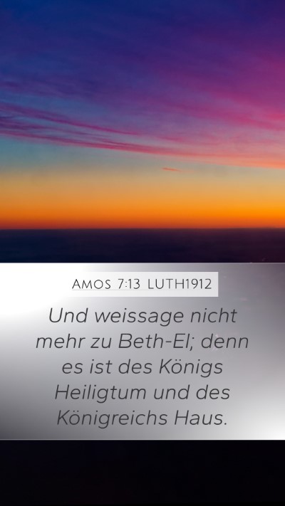 Amos 7:13 LUTH1912 Bible Verse Image