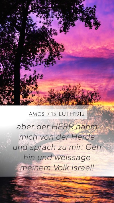 Amos 7:15 LUTH1912 Bible Verse Image