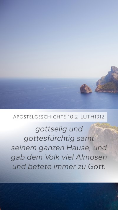 Apostelgeschichte 10:2 LUTH1912 Bible Verse Image