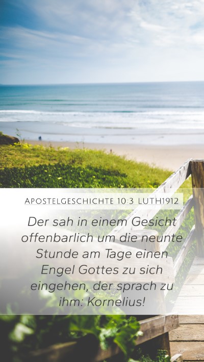 Apostelgeschichte 10:3 LUTH1912 Bible Verse Image
