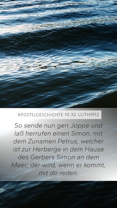 Apostelgeschichte 10:32 LUTH1912 Bible Verse Image