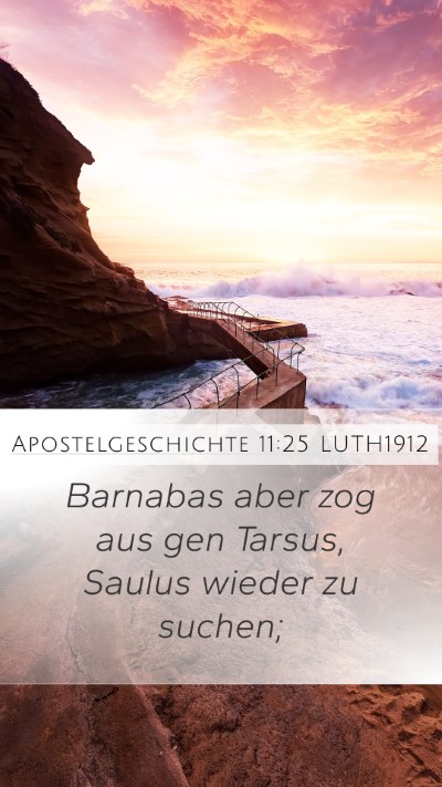 Apostelgeschichte 11:25 LUTH1912 Bible Verse Image