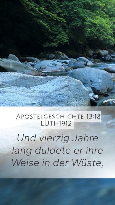 Apostelgeschichte 13:18 LUTH1912 Bible Verse Image