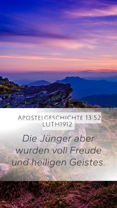 Apostelgeschichte 13:52 LUTH1912 Bible Verse Image