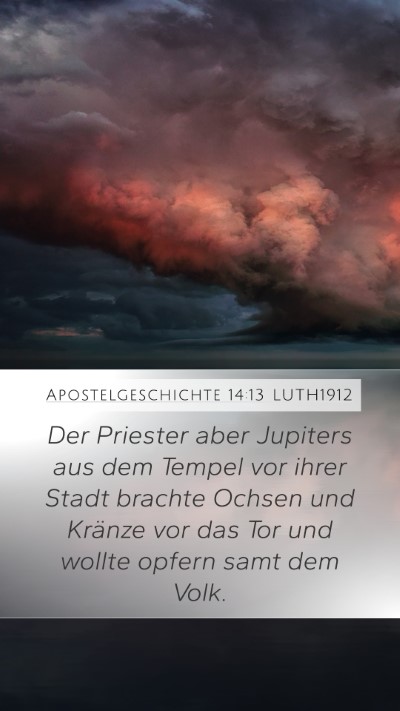 Apostelgeschichte 14:13 LUTH1912 Bible Verse Image